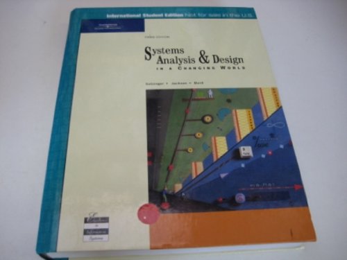 Stock image for Systems Analysis and Design in a Changing World for sale by Better World Books