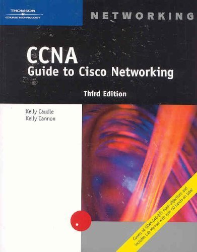 9780619213466: CCNA Guide to Cisco Networking, Third Edition