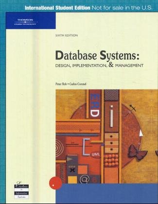 Beispielbild fr Database Systems: Design, Implementation, and Management zum Verkauf von Anybook.com
