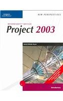 Stock image for New Perspectives on Microsoft Office Project 2003, Introductory for sale by Campus Bookstore