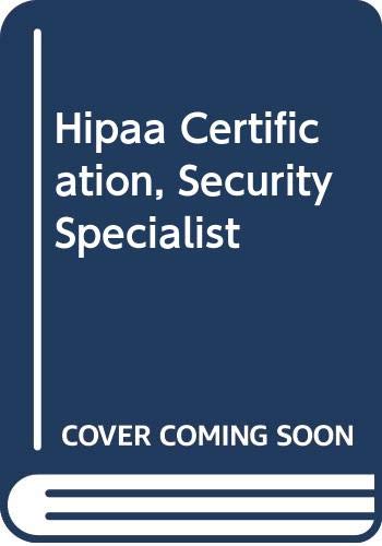 9780619214555: Hipaa Certification, Security Specialist