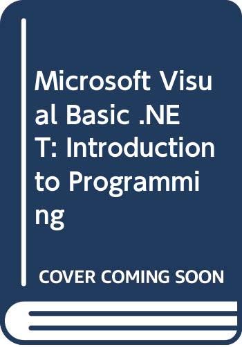 Microsoft Visual Basic .NET: Introduction to Programming (9780619239077) by Sprague, Michael