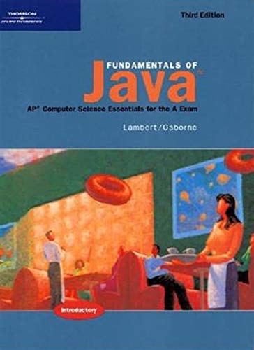 9780619243784: Fundamentals of Java: AP* Computer Science Essentials for the A Exam