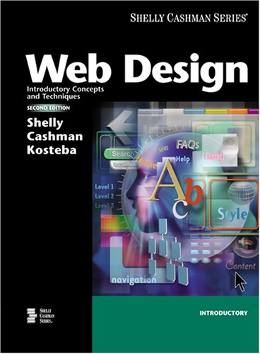 Stock image for Web Design: Introductory Concepts and Techniques, Second Edition for sale by Allied Book Company Inc.
