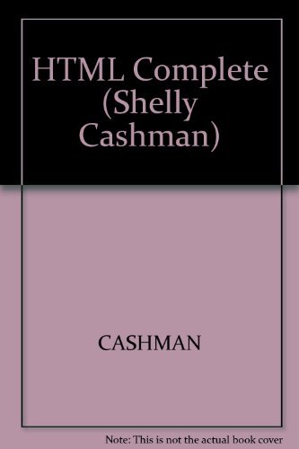 Beispielbild fr HTML: Complete Concepts and Techniques, Third Edition (Shelly Cashman) zum Verkauf von ThriftBooks-Atlanta