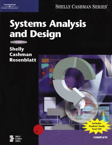 Systems Analysis and Design (9780619255107) by Shelly, Gary B.; Cashman, Thomas J.; Rosenblatt, Harry J.