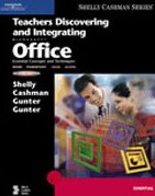 Beispielbild fr Teachers Discovering and Integrating Microsoft Office: Essential Concepts and Techniques (Shelly Cashman) zum Verkauf von HPB-Red