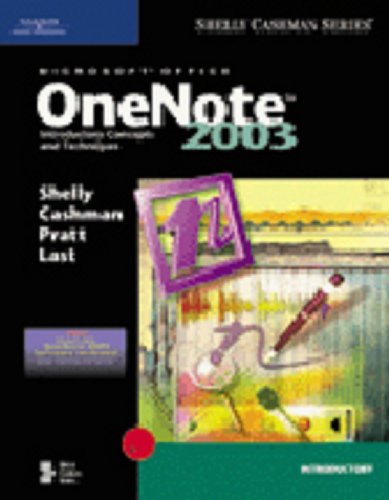 Imagen de archivo de Microsoft Office OneNote 2003: Introductory Concepts and Techniques (Shelly Cashman) a la venta por Allied Book Company Inc.