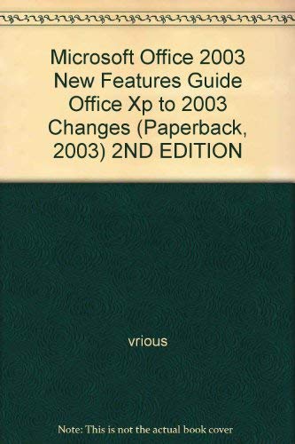 Imagen de archivo de Microsoft Office 2003 New Features Guide : Office XP to 2003 Changes a la venta por a2zbooks
