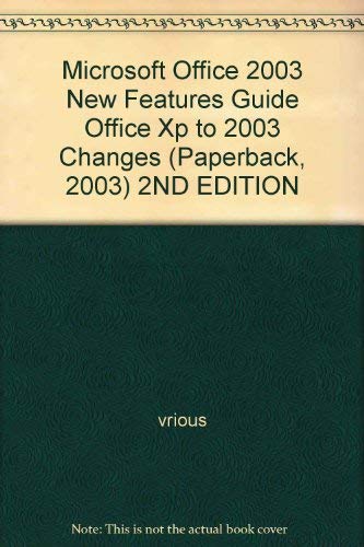 9780619255602: Microsoft Office 2003 New Features Guide: Changes from Office XP to Office 2003