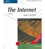 Beispielbild fr New Perspectives on the Internet, Fifth Edition, Comprehensive 2005 Update zum Verkauf von HPB-Red