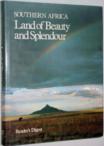 Beispielbild fr Southern Africa Land of Beauty and Splendour zum Verkauf von Better World Books