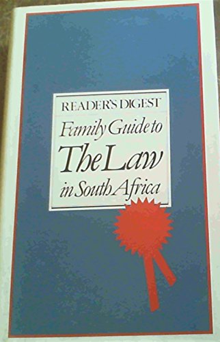 Stock image for Reader's Digest Family Guide to the Law in South Africa for sale by Anybook.com