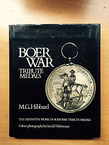 Beispielbild fr Boer War tribute medals: The definitive work zum Verkauf von Chapter 1