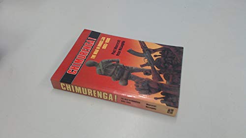 9780620062145: Chimurenga!: War in Rhodesia, 1965-80