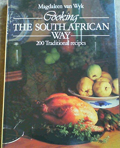 Cooking the South African way (9780620083973) by Van Wyk, Magdaleen