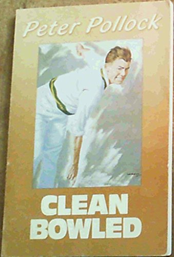 Beispielbild fr Clean Bowled zum Verkauf von Chapter 1