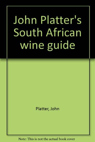 Stock image for John Platter's South African Wine Guide 1986 for sale by Chapter 1