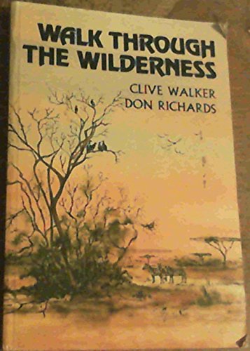 Imagen de archivo de Walk Through The Wilderness a la venta por Chapter 1