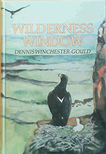 Imagen de archivo de Wilderness window a la venta por Booked Experiences Bookstore