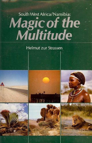 9780620107426: South West Africa/Namibia: Magic of the multitude