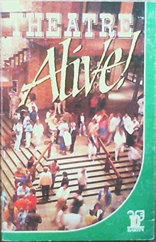 Stock image for Theatre alive!: The Baxter story, 1977-1987 for sale by Wonder Book