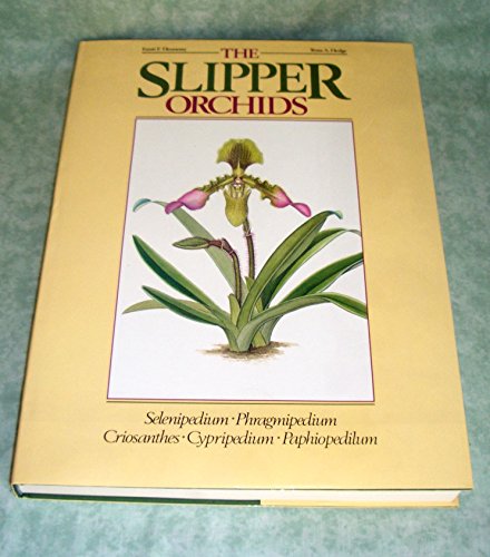 Imagen de archivo de The Slipper Orchids a la venta por Chapter 1