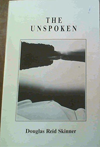 Beispielbild fr The Unspoken zum Verkauf von Ridge Road Sight And Sound