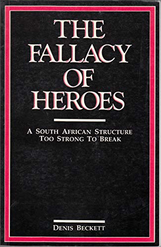 Beispielbild fr The Fallacy of Heroes zum Verkauf von Chapter 1