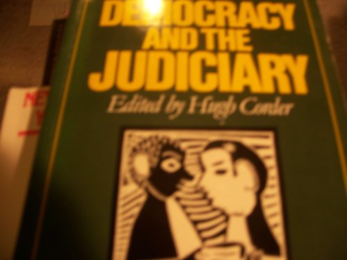 Imagen de archivo de Democracy and the Judiciary: Proceedings of the National Conference on Democracy and the Judiciary a la venta por ThriftBooks-Atlanta