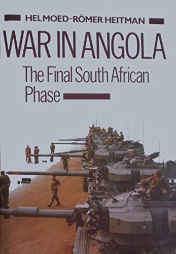 9780620143707: War in Angola: The Final South African Phase