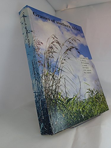 Imagen de archivo de Grasses of southern Africa: An identification manual with keys, descriptions, distributions, classification, and automated identification and . van die botaniese opname van Suid-Afrika) a la venta por Jackson Street Booksellers