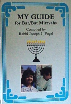 Stock image for My Guide for Bar/ Bat Mitzvahs for sale by HPB-Movies