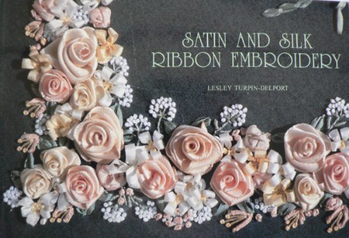 Beispielbild fr Satin and Silk Ribbon Embroidery zum Verkauf von WorldofBooks