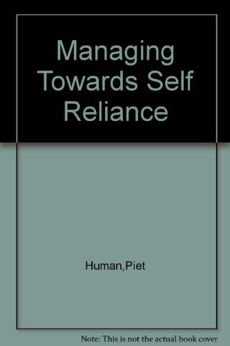 Beispielbild fr Managing Towards Self-Reliance zum Verkauf von Wonder Book