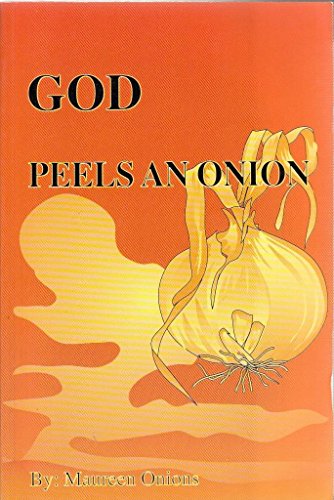 God Peels an Onion