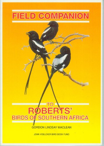 Stock image for Field Companion: To Roberts' Birds of Southern Africa for sale by Your Online Bookstore