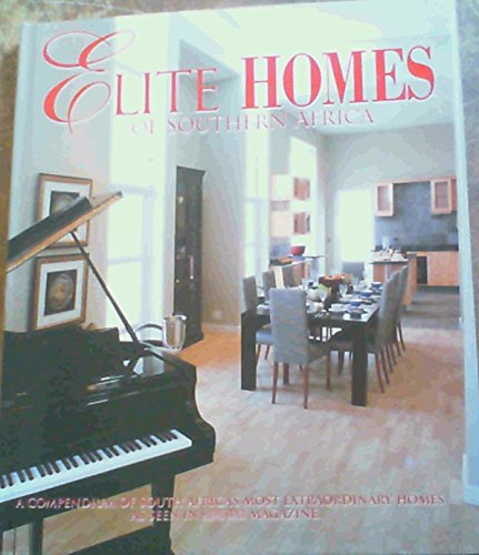 9780620214889: Elite Homes of Southern Africa