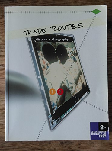 9780620215220: Trade routes: History and geography : 2nd Johannesburg Biennale 1997