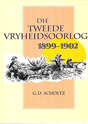 Stock image for Die tweede vryheidsoorlog 1899 1902 for sale by PBShop.store US