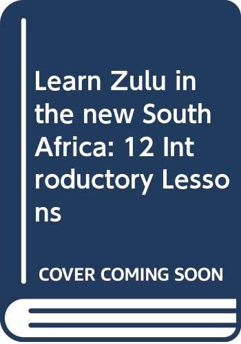 Stock image for Learn Zulu In The New South Africa for sale by Chapter 1