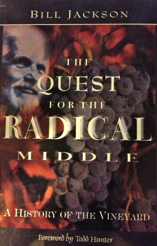 Imagen de archivo de The Quest for the Radical Middle: A History of the Vineyard a la venta por New Legacy Books