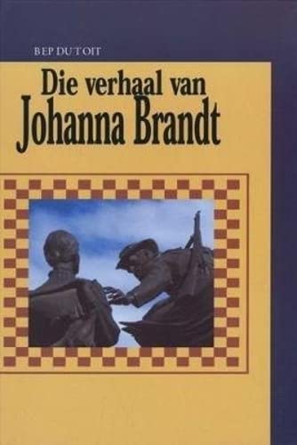 Stock image for Die verhaal van Johanna Brandt for sale by PBShop.store US