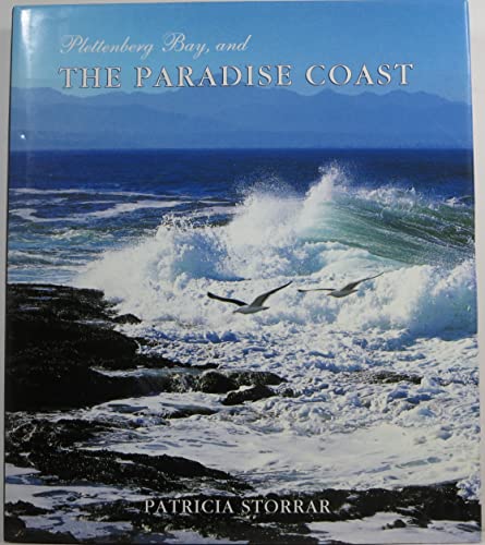 Imagen de archivo de Plettenberg Bay and the Paradise Coast a la venta por Chapter 1