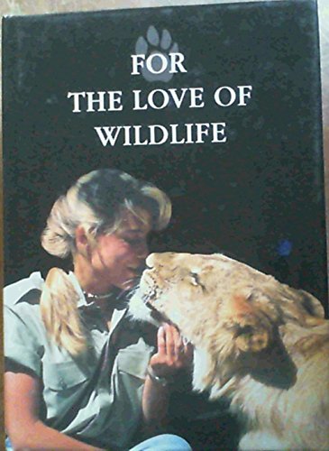 For the Love of Wildlife