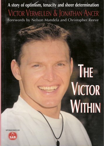 Beispielbild fr The Victor Within zum Verkauf von Hawking Books