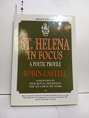 Stock image for ST. HELENA IN FOCUS: POETIC PROFILE. for sale by AwesomeBooks