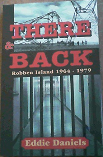 Beispielbild fr There and Back: Robben Island, 1964-1979 zum Verkauf von Chapter 1