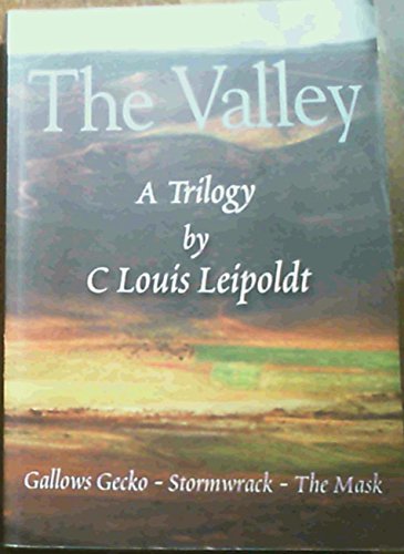 Imagen de archivo de The Valley : A Trilogy - Gallows Gecko - Stormwrack - The Mask a la venta por Better World Books