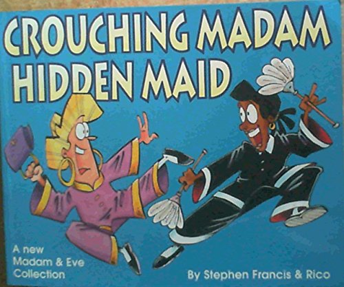 9780620279314: Crouching Madam Hidden Maid